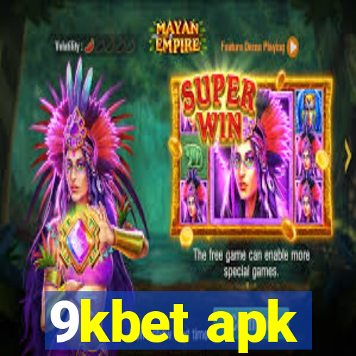 9kbet apk